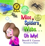 4th Award for Mice and Spiders and Webs...Oh My!